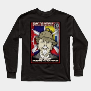 Basil Zaharoff: The Man Who Sold World War One Long Sleeve T-Shirt